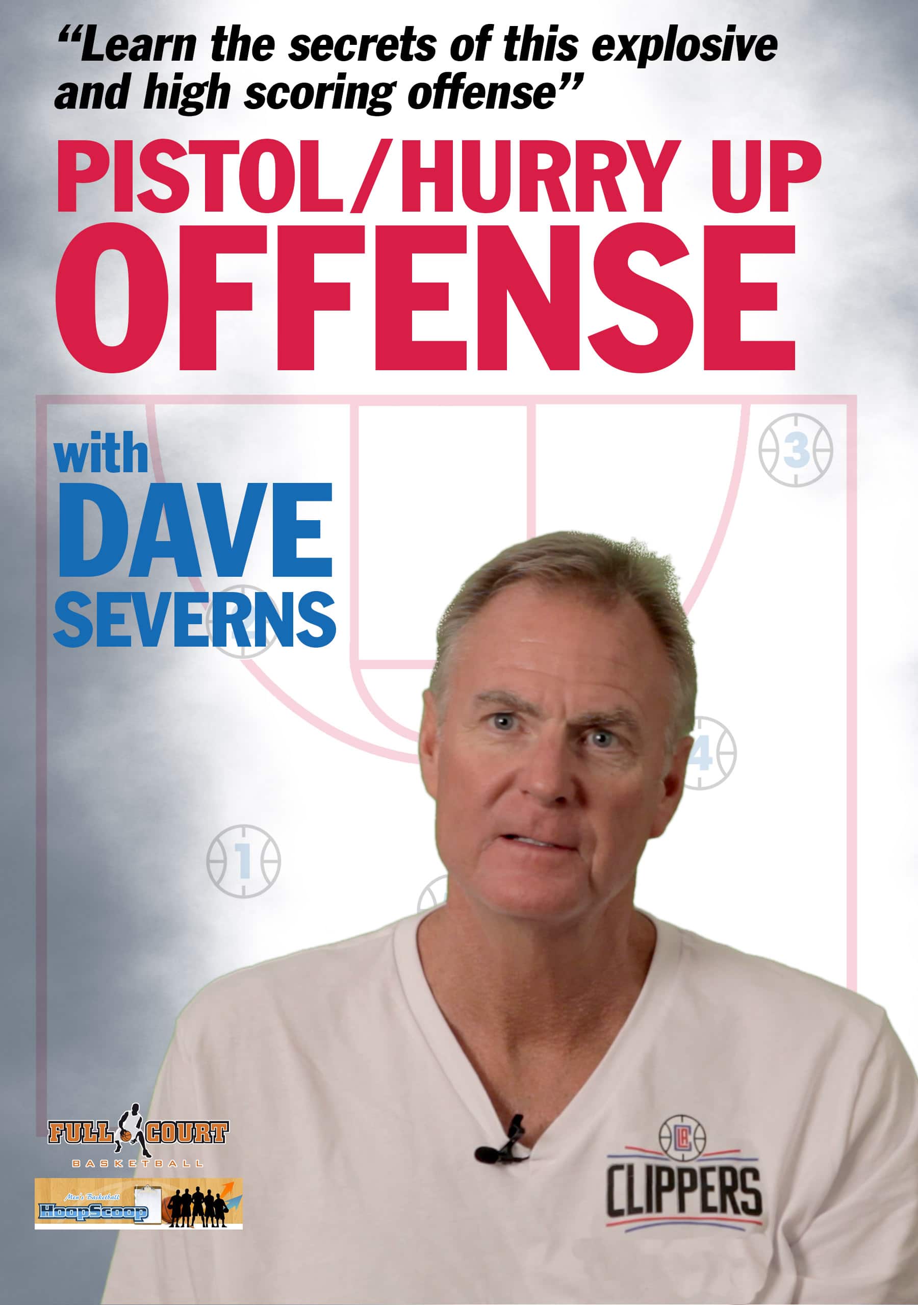 Dave Severns LA Clippers Pistol / Hurry Up Offense