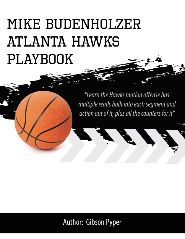 Mike Budenholzer Atlanta Hawks Playbook